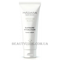 MÁDARA Infusion Blanc Supreme Hydration Hand Cream - Зволожуючий крем для рук