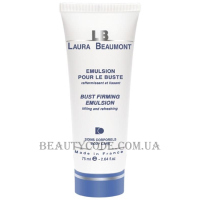 LAURA BEAUMONT Bust Firming Emulsion - Зміцнююча емульсія для бюста