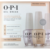 OPI Gel Break Too Tan-Tilizing Trio Pack - Набір для зміцнення нігтьової пластини