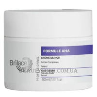 BRILACE АНА Formula Night Cream - Нічний крем