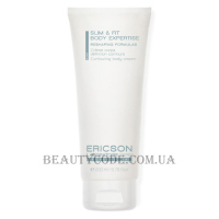 ERICSON LABORATOIRE Slim & Firm Contouring Body Cream - Контурний крем для тіла