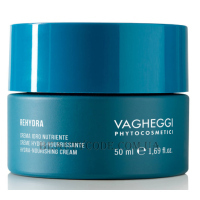 VAGHEGGI Rehydra Hydra-Nourishing Cream - Гідроживильний крем для обличчя