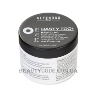 ALTER EGO Hasty Too Raw Clay - Укладаюча матова глина для волосся сильної фіксації