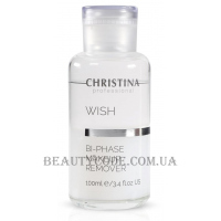 CHRISTINA Wish Bi-Phase Makeup Remover - Двофазний засіб для зняття макіяжу для всіх типів шкіри