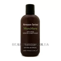 AMAZON SERIES MuruMuru Anti-Frizz Keratin Conditioner - Розгладжуючий кондиціонер для щоденного застосування
